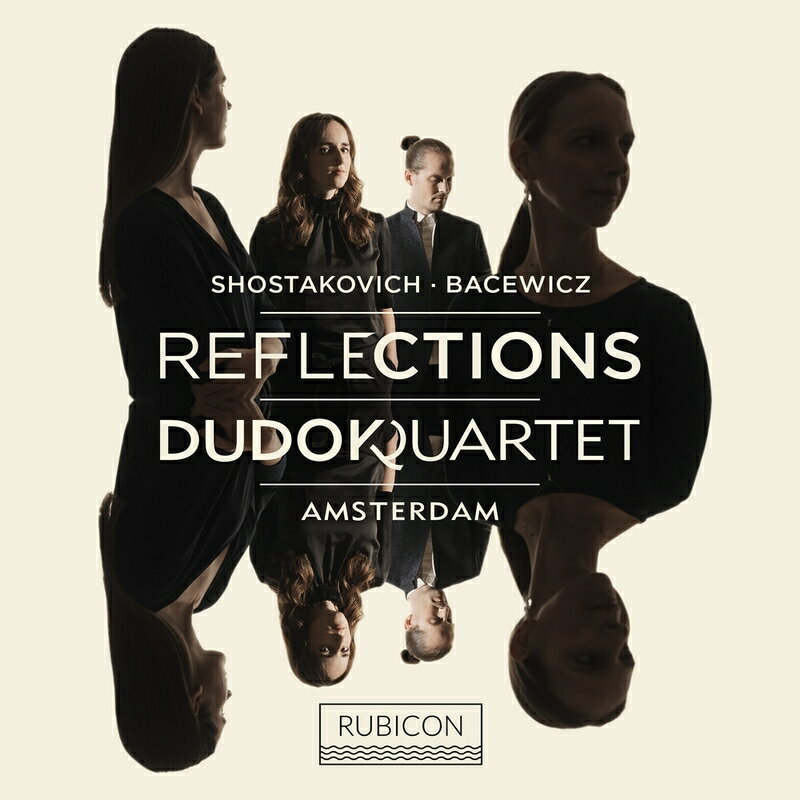ショスタコーヴィチ（1906ー1975）Dmitri Shostakovich 発売日：2022年11月30日 予約締切日：2022年11月26日 String Quartet, 5, : Dudok Q +preludes, Bacewicz: String Quartet, 4, JAN：5065002228345 RCD1099 Rubicon Classics CD クラシック 室内楽曲 輸入盤