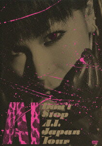 DON'T STOP A.I. Japan Tour
