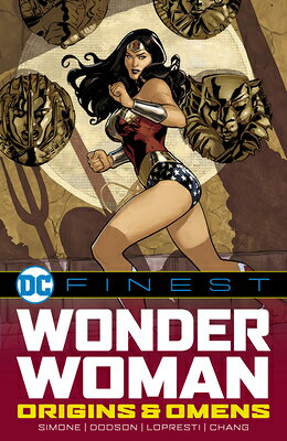 DC Finest: Wonder Woman: Origins & Omens DC FINEST WONDER WOMAN ORIGINS （DC Finest） [ Gail Simone ]