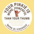 From the bestselling author of "Buy Ketchup in May" and "Fly at Noon" comes a book of little-known, surprising facts that includes tips that will help readers save more money, make more money, and live smarter.