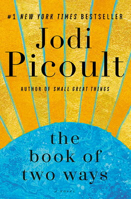 The Book of Two Ways BK OF 2 WAYS [ Jodi Picoult ]