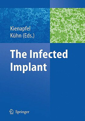 The Infected Implant INFECTED IMPLANT 2009/E [ Heino Kienapfel ]