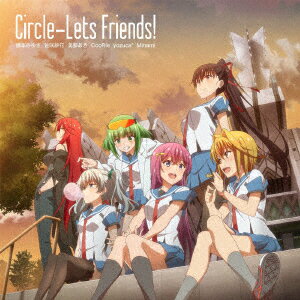 Circle-Lets Friends!