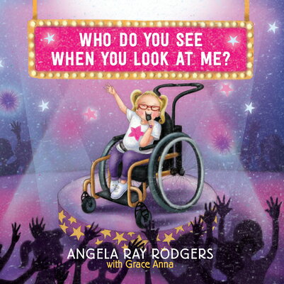 楽天楽天ブックスWho Do You See When You Look at Me? WHO DO YOU SEE WHEN YOU LOOK A [ Angela Ray Rodgers ]