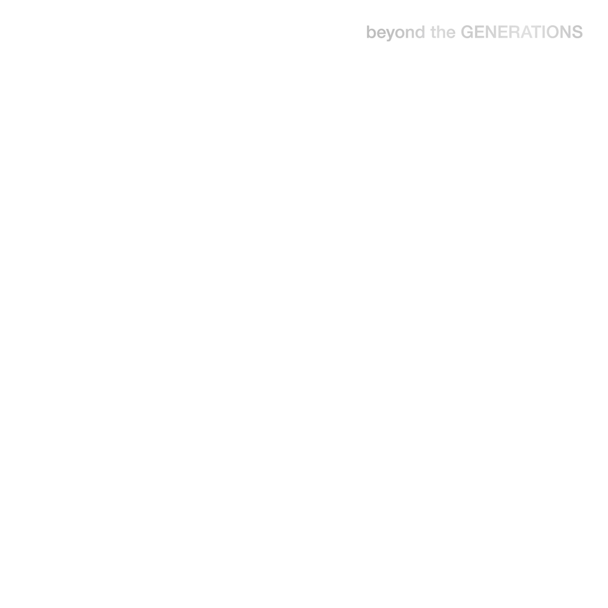 beyond the GENERATIONS (CD＋DVD)