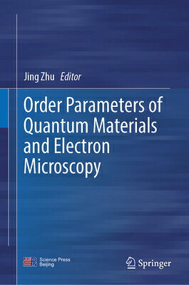 Order Parameters of Quantum Materials and Electron Microscopy ORDER PARAMETERS OF QUANTUM MA 
