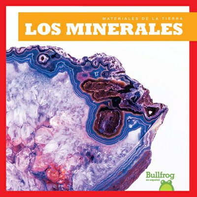 Los Minerales (Minerals) SPA-MINERALES (MINERALS) （Materiales de la Tierra (Earth Basics)） 