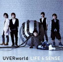 LIFE 6 SENSE [ UVERworld ]