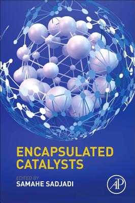 Encapsulated Catalysts ENCAPSULATED CATALYSTS 