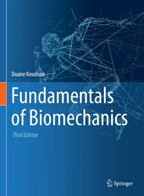 Fundamentals of Biomechanics FUNDAMENTALS OF BIOMECHANICS 2 [ Duane Knudson ]