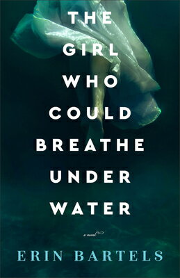 The Girl Who Could Breathe Under Water GIRL WHO COULD BREATHE UNDER W 