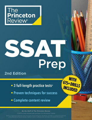 Princeton Review SSAT Prep, 2nd Edition: 3 Practice Tests + Review & Techniques ...