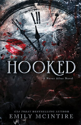 Rakuten - Hooked HOOKED （Never After） [ Emily McIntire ]