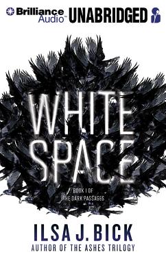 White Space WHITE SPACE 2M （Dark Passages） [ Ilsa J. Bick ]