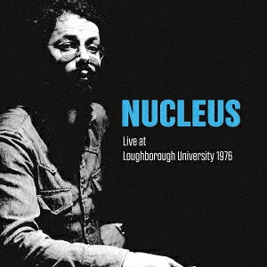 ライヴ・アット・ラフバラー・ユニヴァーシティ 1976 2CD エディション
