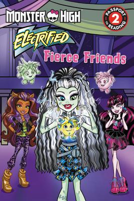 Monster High: Fierce Friends MONSTER HIGH FIERCE FRIENDS （Passport to Reading Media Tie-Ins - Level 2） [ Margaret Green ]