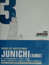 Junichi「Euro」 Inside　my　sketch　book [ 小野純一 ]