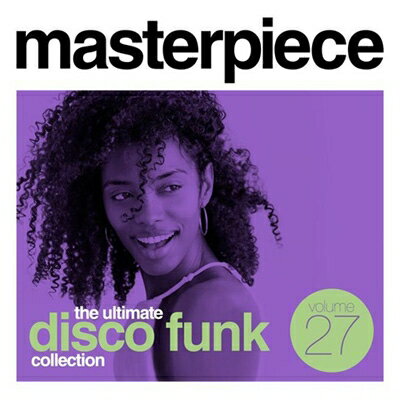 【輸入盤】Masterpiece: The Ultimate Disco Funk Collection Vol.27