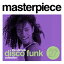 【輸入盤】Masterpiece: The Ultimate Disco Funk Collection Vol.27