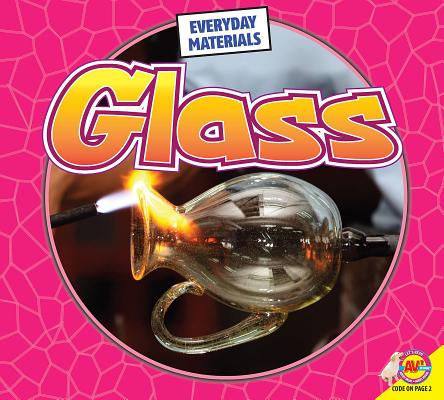 Glass GLASS （Everyday Materials） 