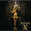 Jealousy REMASTERED EDITION [ X ]