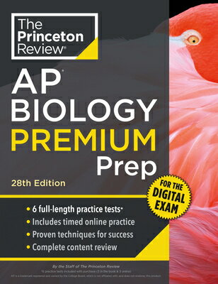 Princeton Review AP Biology Premium Prep, 28th Edition: 6 Practice Tests + Digital Practice Online + PRIN RV AP BIOLOGY PREMIUM PRE （College Test Preparation） [ The Princeton Review ]