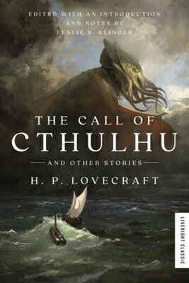 The Call of Cthulhu: And Other Stories CALL OF CTHULHU [ H. P. Lovecraft ]