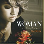 WOMAN -Love Song Covers- [ Ms.OOJA ]