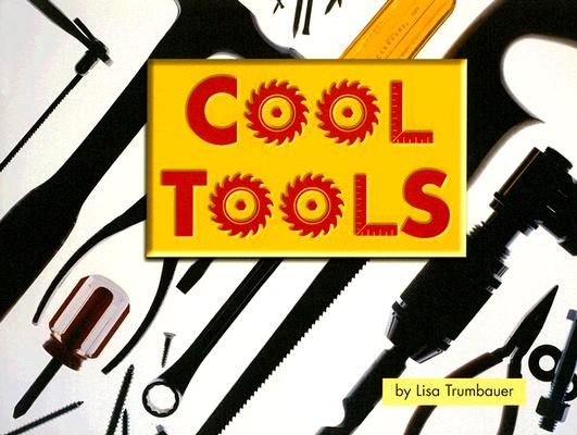 Cool Tools COOL TOOLS （Shutterbug Books） [ Lisa Trumbauer ]