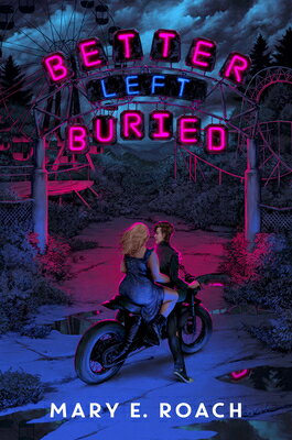 Better Left Buried BETTER LEFT BURIED [ Mary E. Roach ]