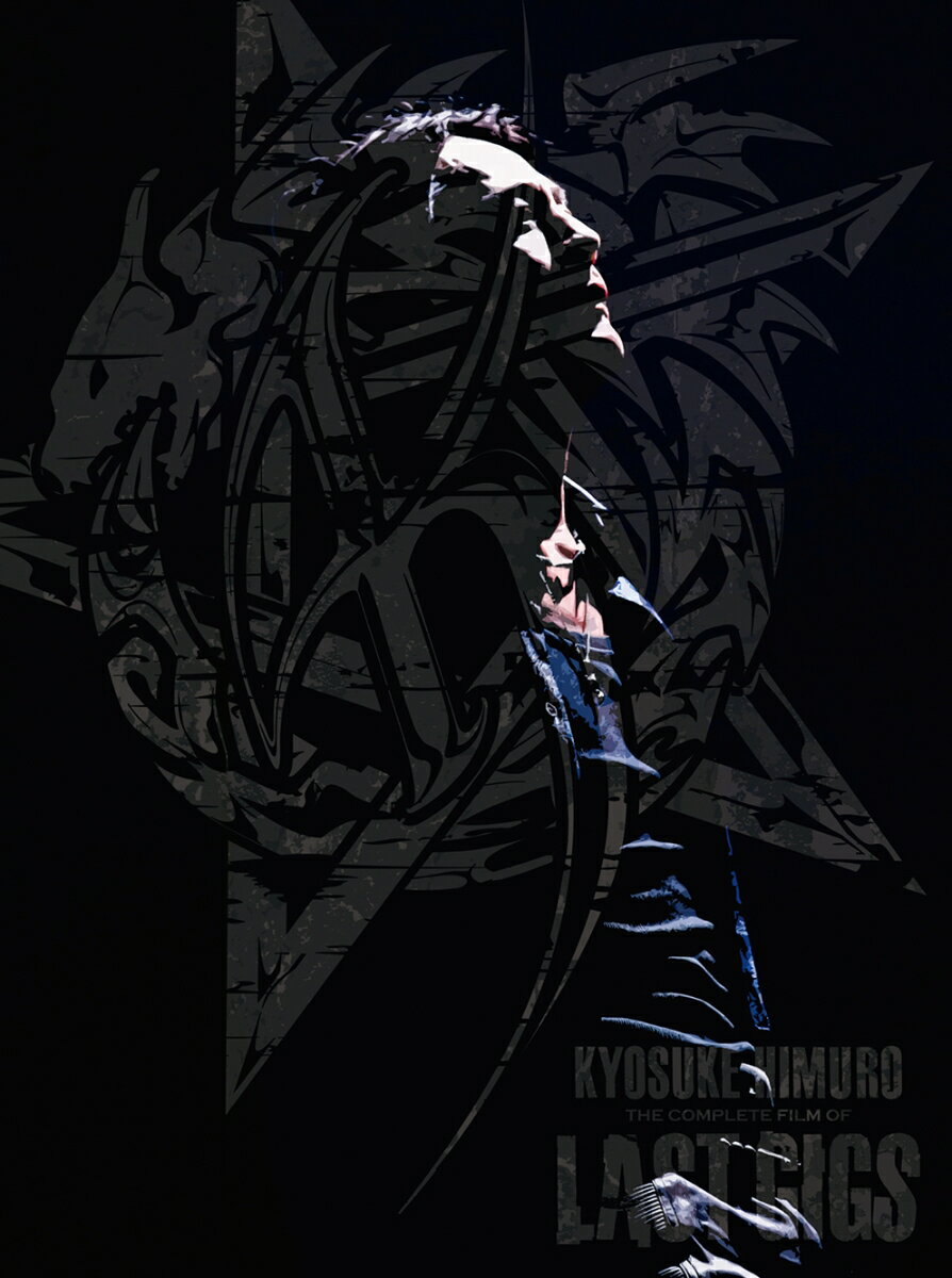 KYOSUKE HIMURO THE COMPLETE FILM OF LAST GIGS