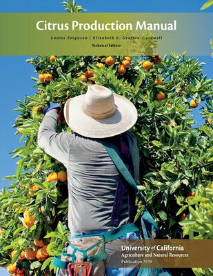 Citrus Production Manual CITRUS PROD MANUAL [ Louise Ferguson ]