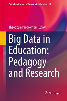 Big Data in Education: Pedagogy and Research