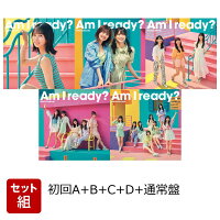 Am I ready? (初回仕様限定盤A＋B＋C＋D＋通常盤セット)