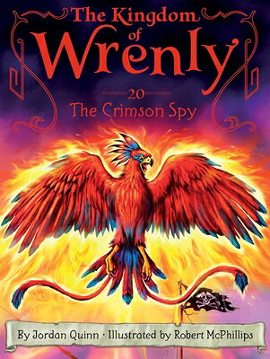 The Crimson Spy KINGDOM OF WRENLY #20 CRIMSON （Kingdom of Wrenly） [ Jordan Quinn ]
