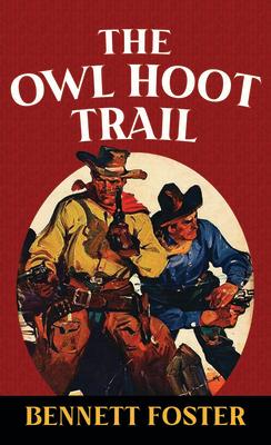 The Owl Hoot Trail OWL HOOT TRAIL -LP （Western Series Level III (24)） 
