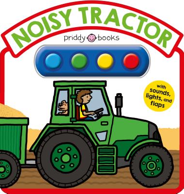 Noisy Tractor Sound Book NOISY TRACTOR SOUND BK （Simple Sounds） [ Roger Priddy ]