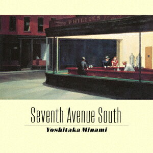 SEVENTH AVENUE SOUTH【アナログ盤】 南佳孝