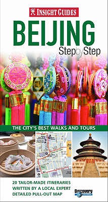 BEIJING [ INSIGHT STEP BY STEP GUIDES ]