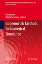 Isogeometric Methods for Numerical Simulation ISOGEOMETRIC METHODS FOR NUMER （CISM International Centre for Mechanical Sciences） Gernot Beer