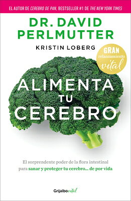 Alimenta Tu Cerebro / Brain Maker SPA-ALIMENTA TU CEREBRO / BRAI 