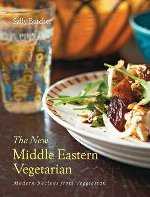 ŷ֥å㤨The New Middle Eastern Vegetarian: Modern Recipes from Veggiestan NEW MIDDLE EASTERN VEGETARIAN [ Sally Butcher ]פβǤʤ5,544ߤˤʤޤ