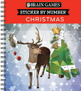 Brain Games - Sticker by Number: Christmas (28 Images to Sticker - Reindeer Cover): Volume 1 BRAIN GAMES - STICKER BY NUMBE （Brain Games - Sticker by Number） [ Publications International Ltd ]