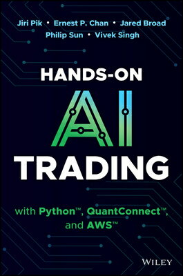��ŷ�֥å������㤨���Hands-On AI Trading with Python, Quantconnect, and AWS HANDS-ON AI TRADING W/PYTHON Q [ Jiri Pik ]�פβ����Ǥ������ʤ�10,890�ߤˤʤ�ޤ���