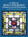 BEVELS AND JEWELS STAINED GLASS PATTERN ED SIBBETT