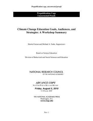 Climate Change Education: Goals, Audiences, and Strategies: A Workshop Summary CLIMATE CHANGE EDUCATION 