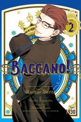 Baccano!, Vol. 2 (Manga) BACCANO VOL 2 (MANGA) （Baccano! (Manga)） [ Ryohgo Narita ]