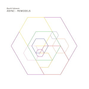 ASYNC - REMODELS (初回生産限定)【アナログ盤】 [ 坂本龍一 ]