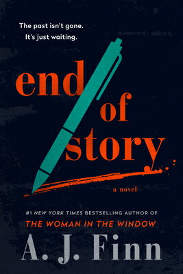 End of Story END OF STORY [ A. J. Finn ]