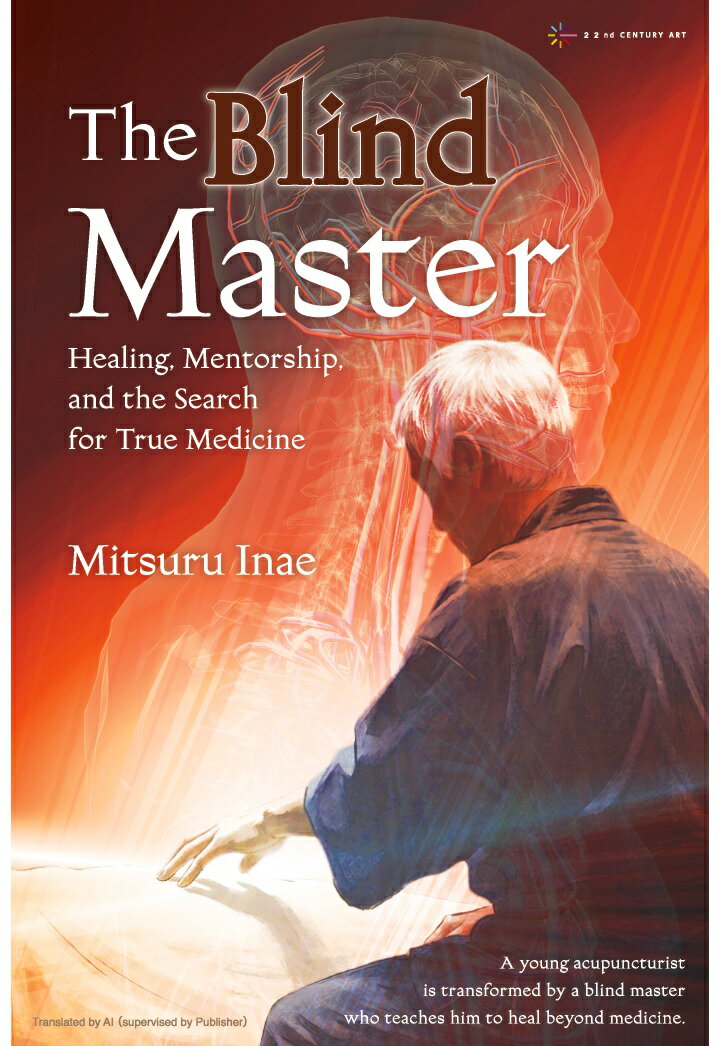 【POD】The Blind Master: Healing, Mentorship, and the Search for True Medicine
